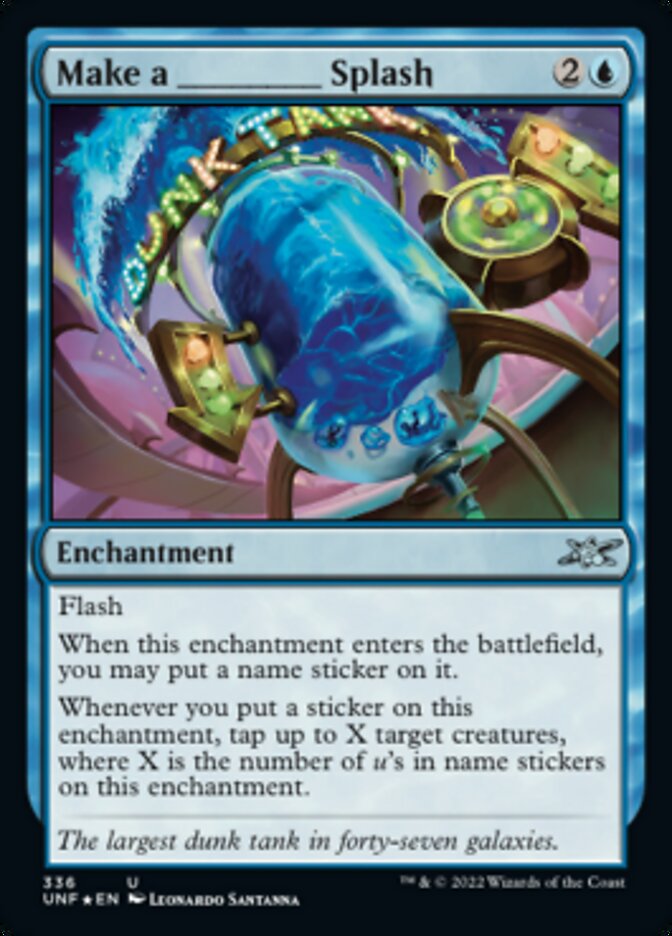 Make a _____ Splash (Galaxy Foil) [Unfinity] | Play N Trade Winnipeg