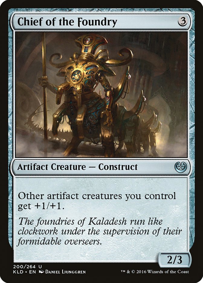 Chief of the Foundry [Kaladesh] | Play N Trade Winnipeg