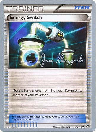 Energy Switch (94/114) (Darkrai Deck - Jason Klaczynski) [World Championships 2013] | Play N Trade Winnipeg