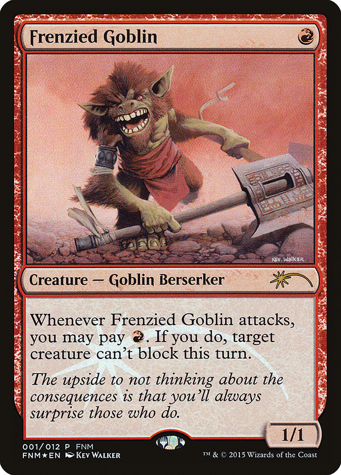 Frenzied Goblin [Friday Night Magic 2015] | Play N Trade Winnipeg