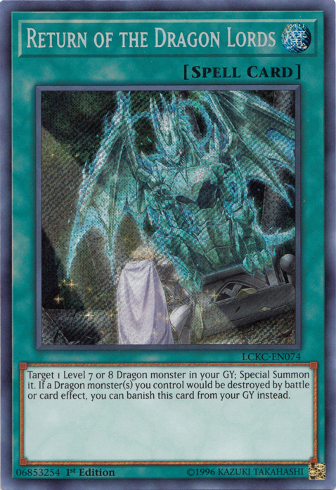 Return of the Dragon Lords [LCKC-EN074] Secret Rare | Play N Trade Winnipeg