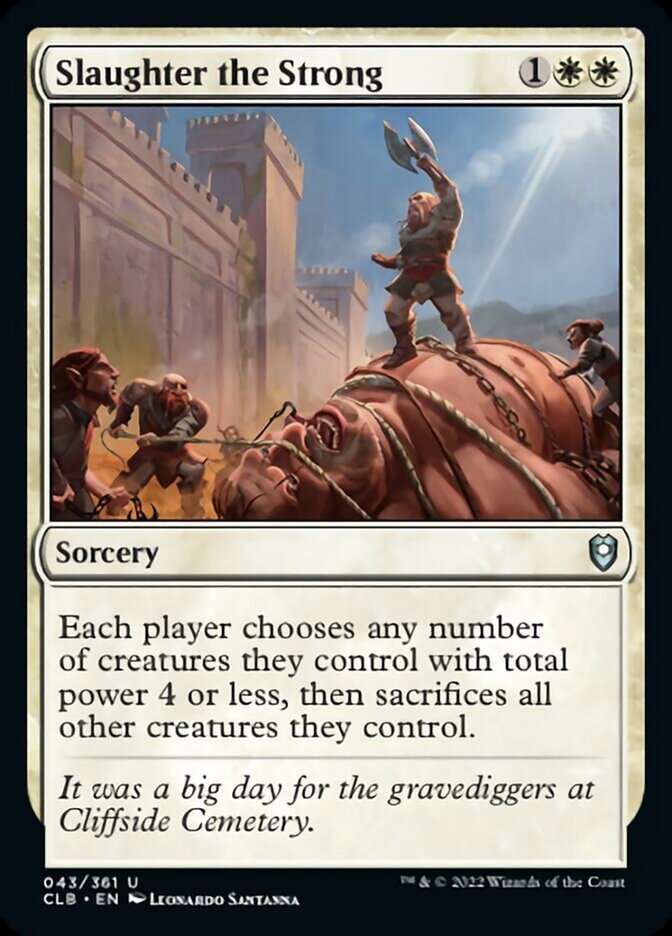 Slaughter the Strong [Commander Legends: Battle for Baldur's Gate] | Play N Trade Winnipeg