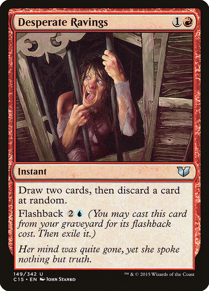 Desperate Ravings [Commander 2015] | Play N Trade Winnipeg