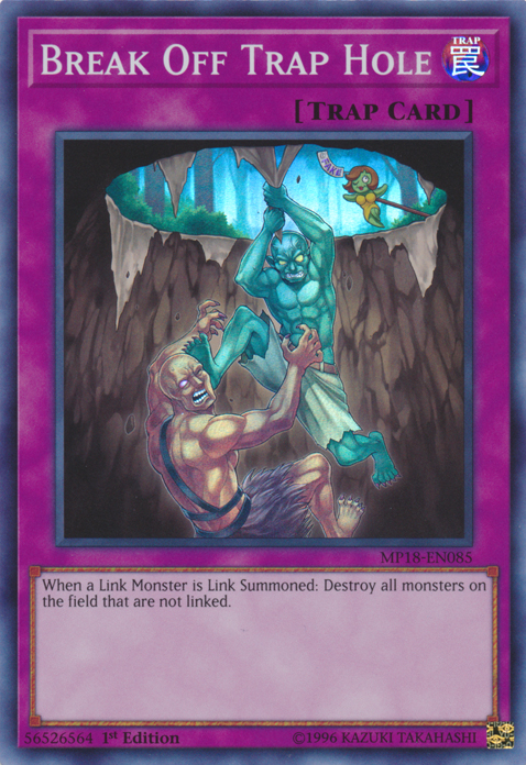 Break Off Trap Hole [MP18-EN085] Super Rare | Play N Trade Winnipeg
