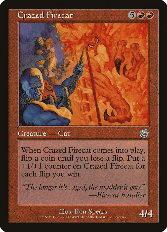 Crazed Firecat [Torment] | Play N Trade Winnipeg