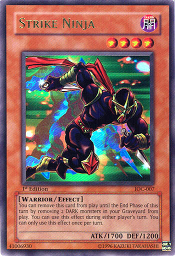 Strike Ninja [IOC-007] Ultra Rare | Play N Trade Winnipeg