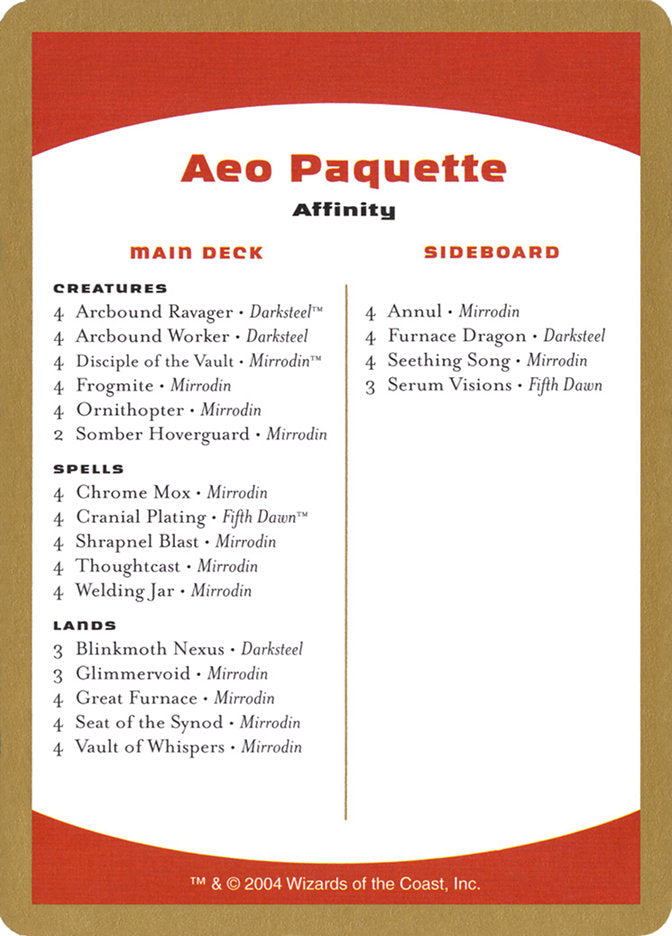 Aeo Paquette Decklist [World Championship Decks 2004] | Play N Trade Winnipeg
