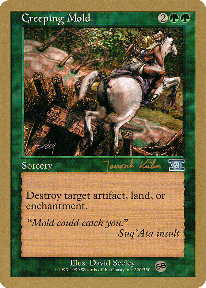 Creeping Mold (Janosch Kuhn) (SB) [World Championship Decks 2000] | Play N Trade Winnipeg