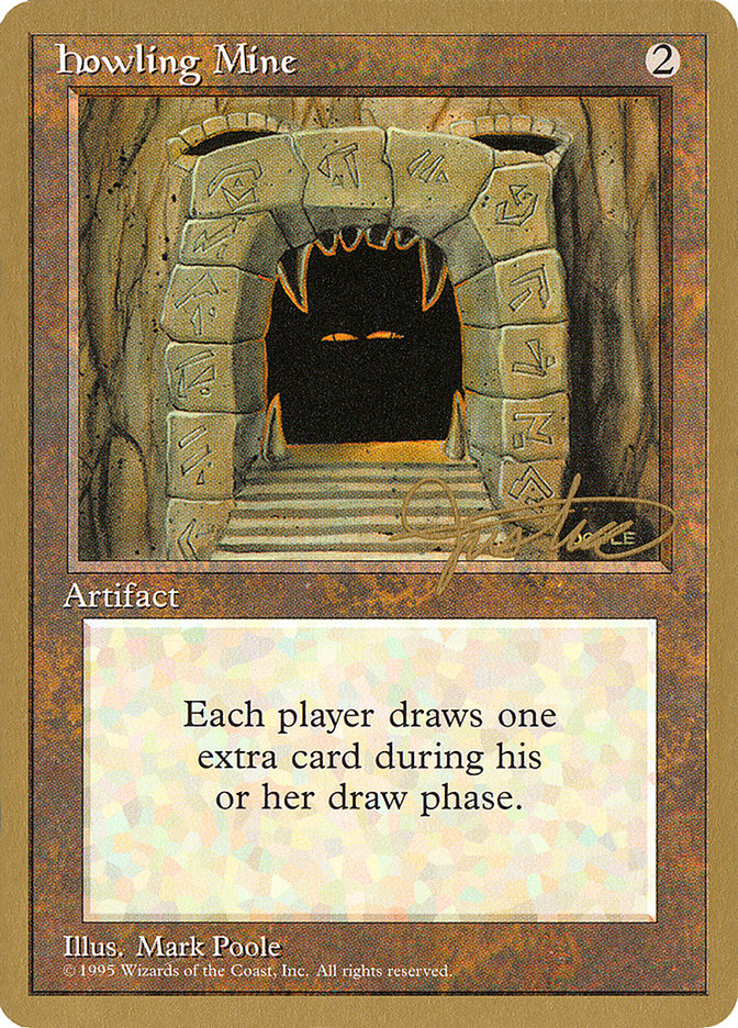 Howling Mine (Mark Justice) [Pro Tour Collector Set] | Play N Trade Winnipeg