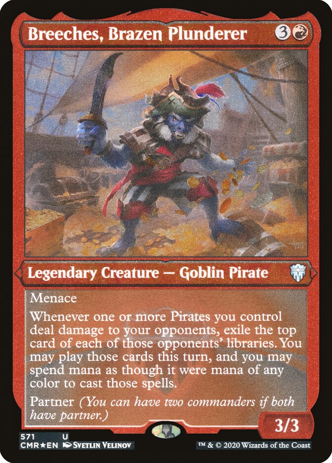 Breeches, Brazen Plunderer (Etched) [Commander Legends] | Play N Trade Winnipeg