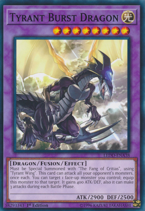 Tyrant Burst Dragon [LEDD-ENA38] Common | Play N Trade Winnipeg