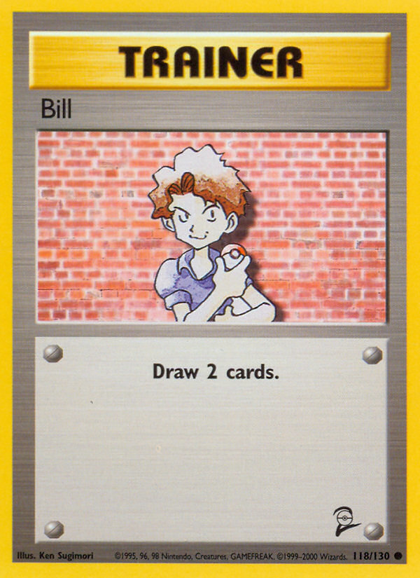 Bill (118/130) [Base Set 2] | Play N Trade Winnipeg