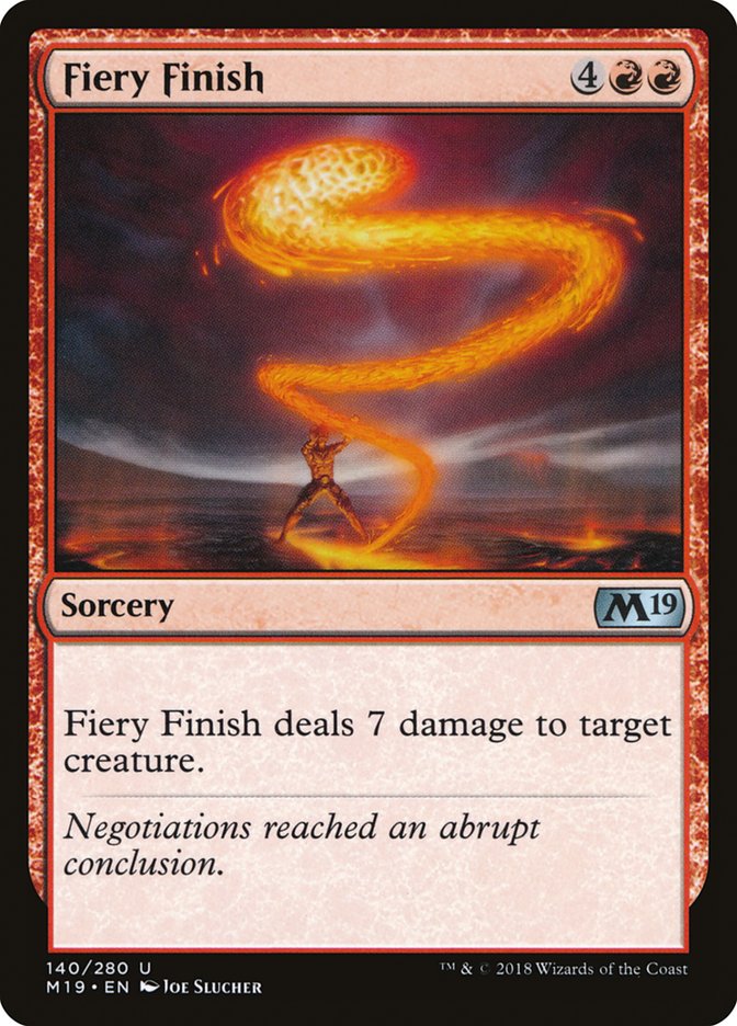 Fiery Finish [Core Set 2019] | Play N Trade Winnipeg