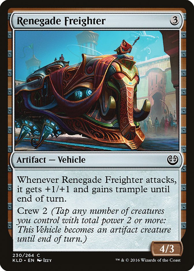 Renegade Freighter [Kaladesh] | Play N Trade Winnipeg