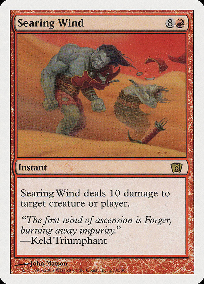 Searing Wind [Eighth Edition] | Play N Trade Winnipeg