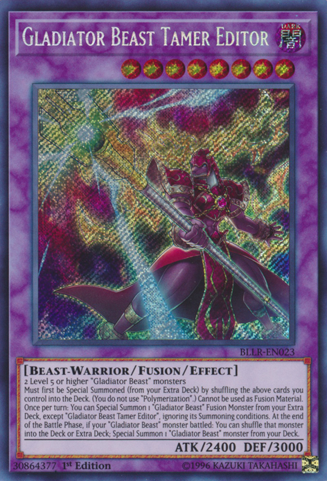 Gladiator Beast Tamer Editor [BLLR-EN023] Secret Rare | Play N Trade Winnipeg
