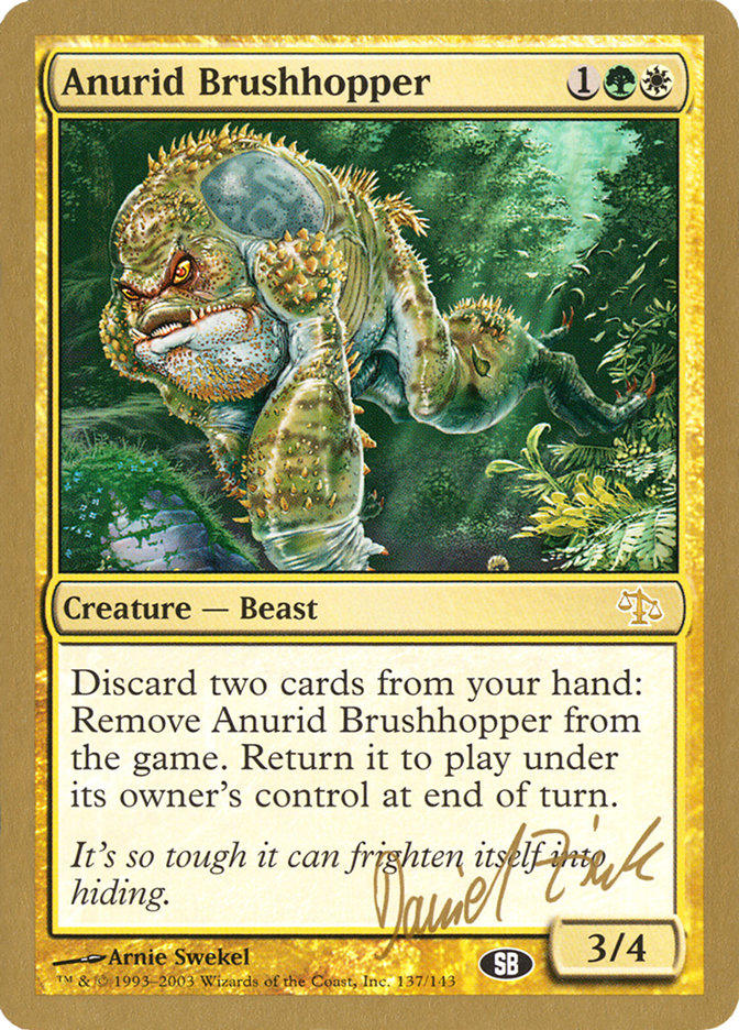 Anurid Brushhopper (Daniel Zink) (SB) [World Championship Decks 2003] | Play N Trade Winnipeg