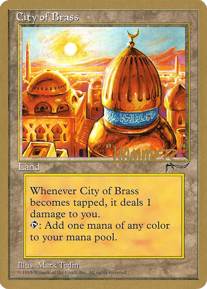 City of Brass (Shawn "Hammer" Regnier) [Pro Tour Collector Set] | Play N Trade Winnipeg