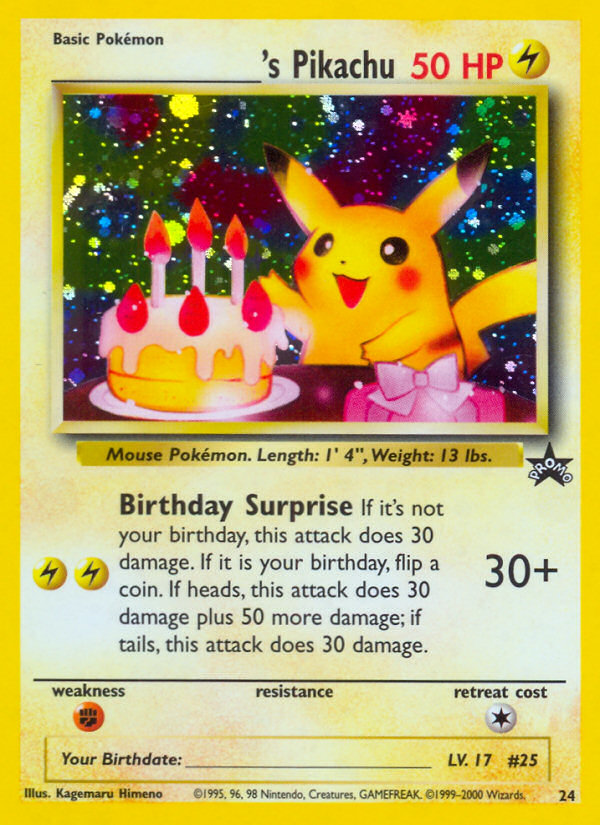 _____'s Pikachu (24) (Birthday Pikachu) [Wizards of the Coast: Black Star Promos] | Play N Trade Winnipeg