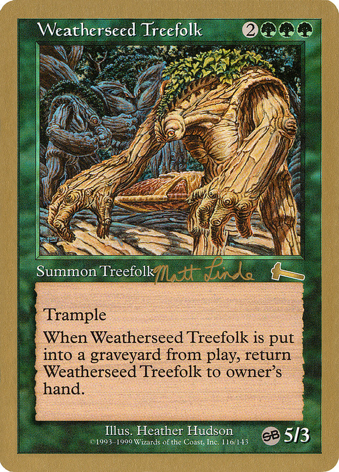 Weatherseed Treefolk (Matt Linde) (SB) [World Championship Decks 1999] | Play N Trade Winnipeg