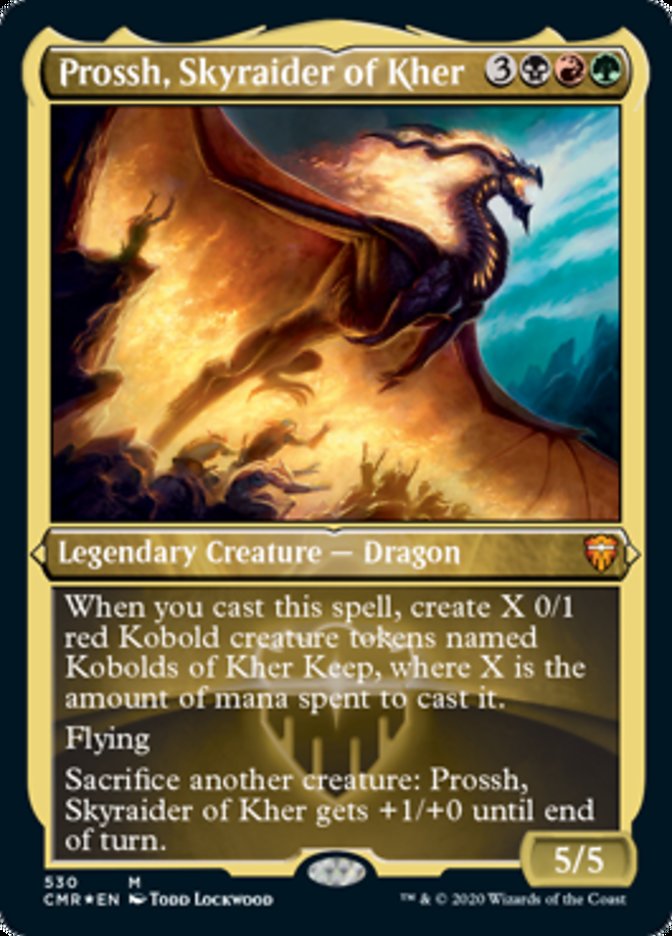 Prossh, Skyraider of Kher (Etched Foil) [Commander Legends] | Play N Trade Winnipeg