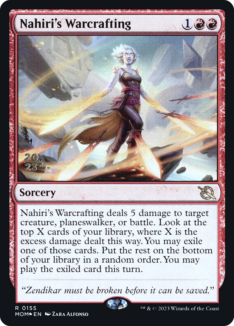 Nahiri's Warcrafting [March of the Machine Prerelease Promos] | Play N Trade Winnipeg