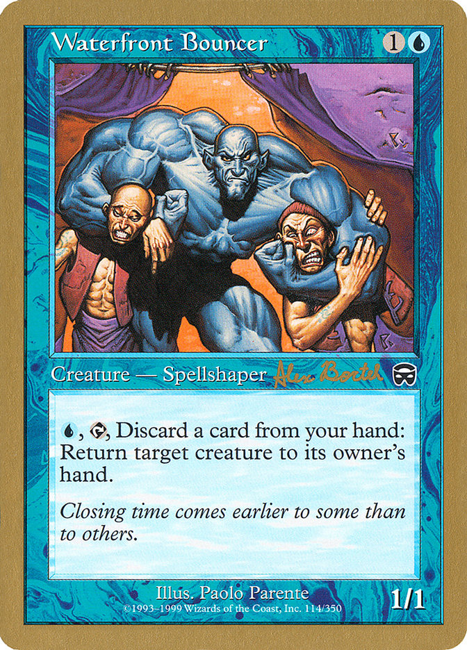 Waterfront Bouncer (Alex Borteh) [World Championship Decks 2001] | Play N Trade Winnipeg