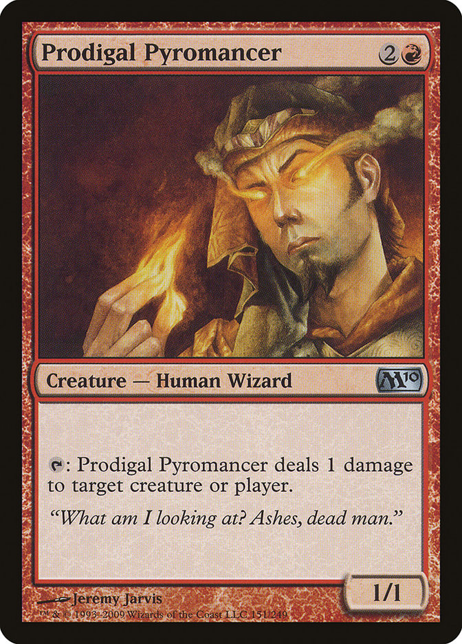 Prodigal Pyromancer [Magic 2010] | Play N Trade Winnipeg