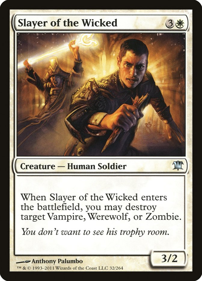 Slayer of the Wicked [Innistrad] | Play N Trade Winnipeg