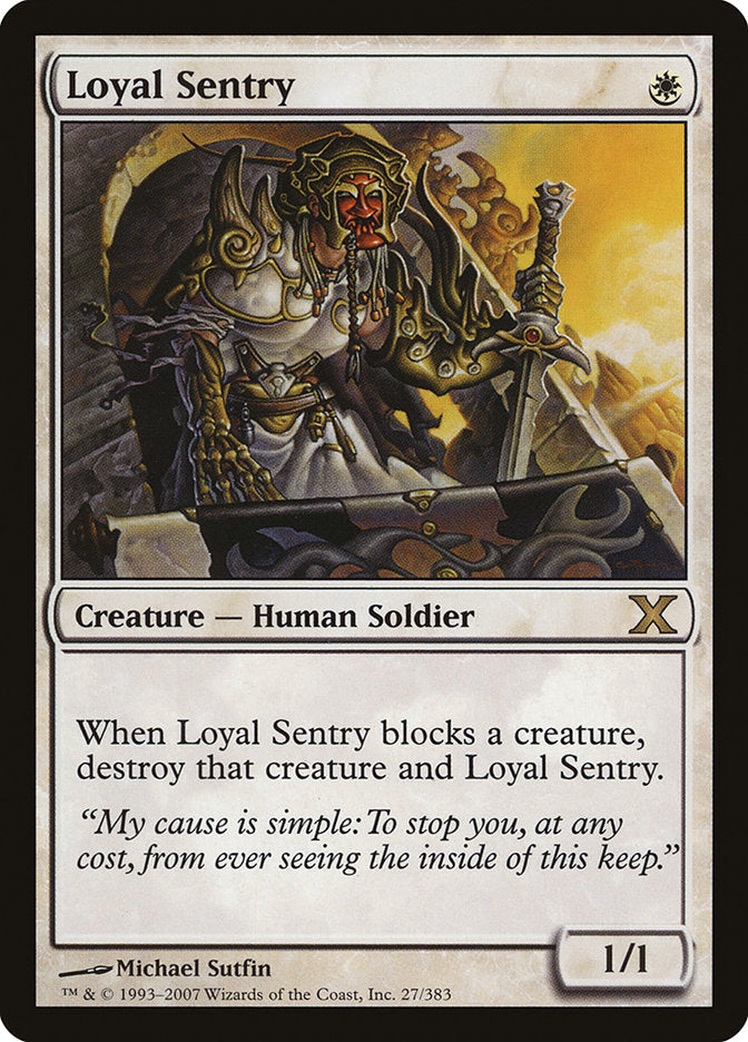 Loyal Sentry [Tenth Edition] | Play N Trade Winnipeg