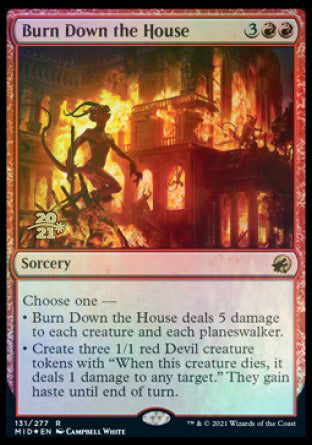 Burn Down the House [Innistrad: Midnight Hunt Prerelease Promos] | Play N Trade Winnipeg