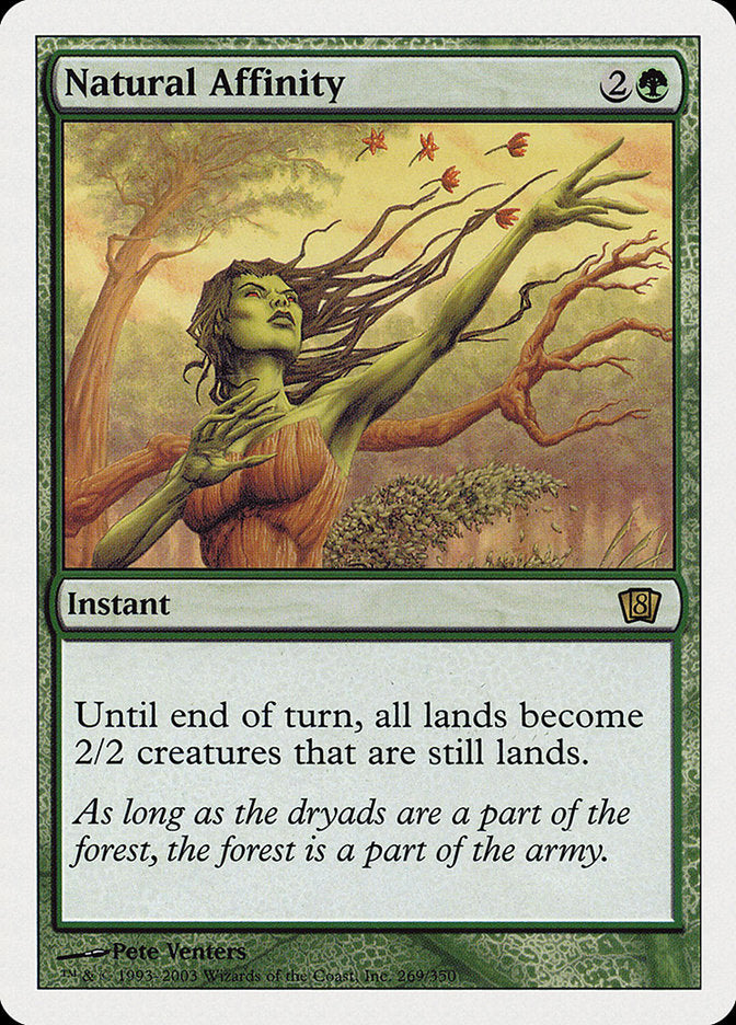 Natural Affinity [Eighth Edition] | Play N Trade Winnipeg