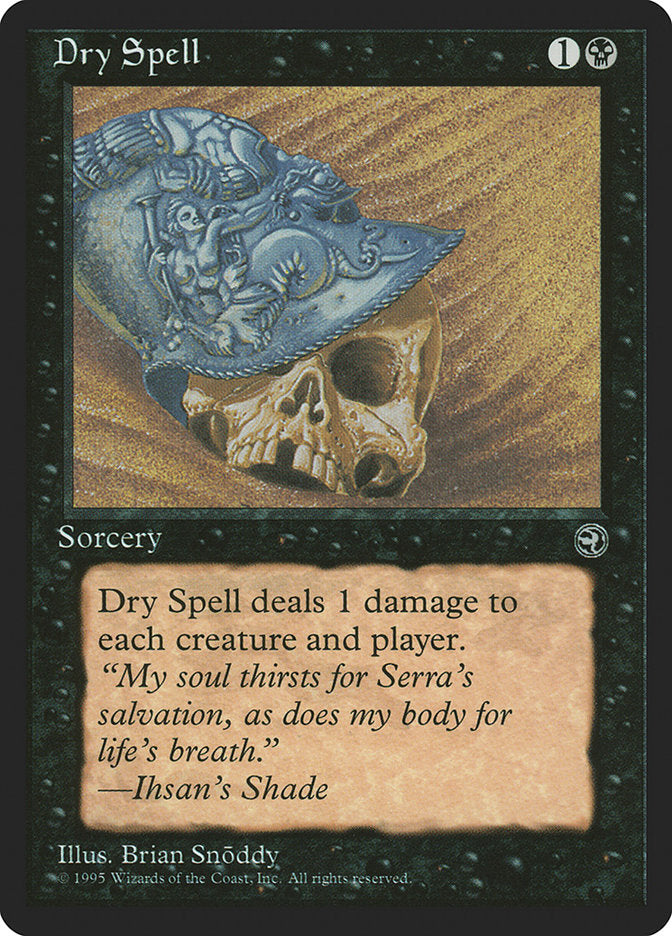 Dry Spell (Ihsan's Shade Flavor Text) [Homelands] | Play N Trade Winnipeg