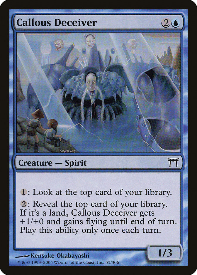 Callous Deceiver [Champions of Kamigawa] | Play N Trade Winnipeg