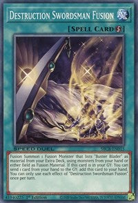 Destruction Swordsman Fusion [SBCB-EN015] Common | Play N Trade Winnipeg