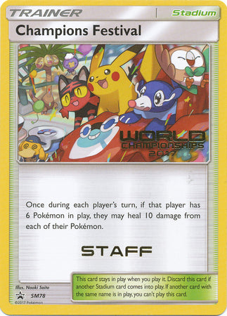 Champions Festival (SM78) (2017 Staff) [Sun & Moon: Black Star Promos] | Play N Trade Winnipeg