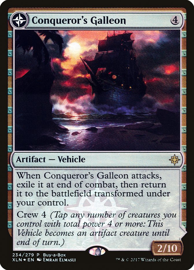 Conqueror's Galleon // Conqueror's Foothold (Buy-A-Box) [Ixalan Treasure Chest] | Play N Trade Winnipeg